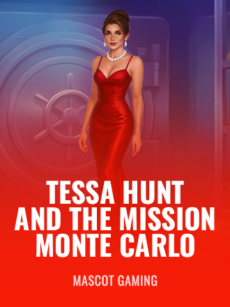 Tessa Hunt and the Mission Monte Carlo