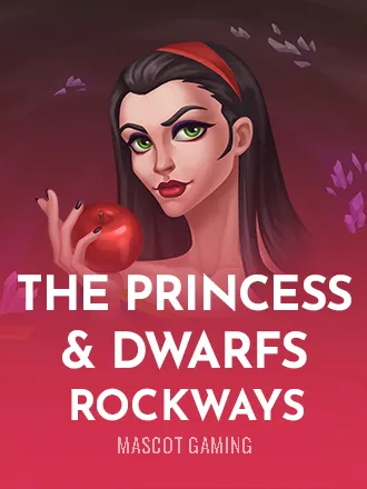 The Princess & Dwarfs: Rockways