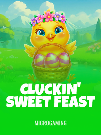 Cluckin' Sweet Feast