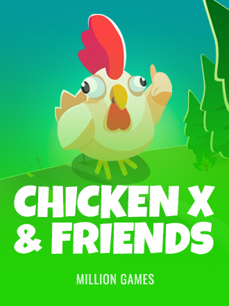 Chicken X & Friends
