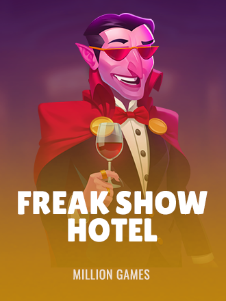 Freak Show Hotel