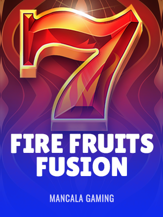 Fire Fruits Fusion
