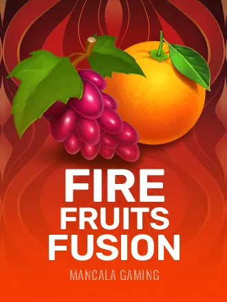 Fire Fruits Fusion