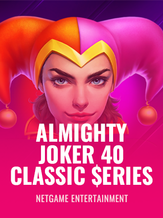 Almighty Joker 40: Classic $eries