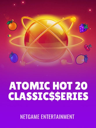 Atomic Hot 20:Classic$erieS