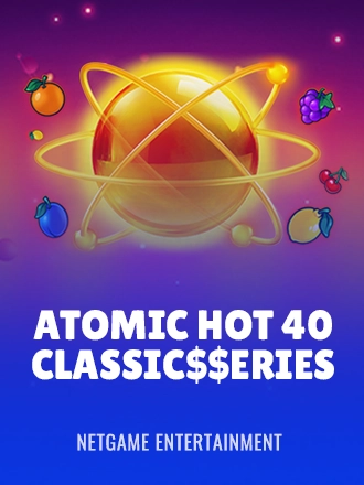 Atomic Hot 40:Classic$erieS