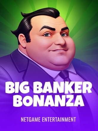 Big Banker Bonanza