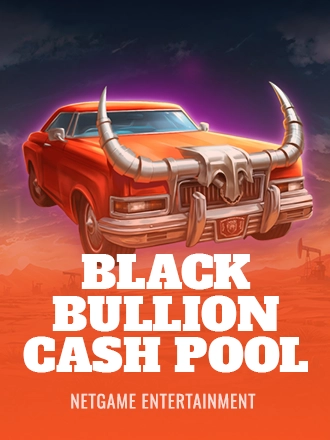 Black Bullion: Cash Pool
