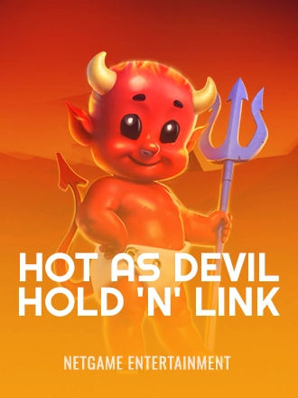 Hot as Devil: Hold 'N' Link