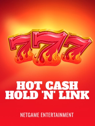 Hot Cash: Hold 'N' Link