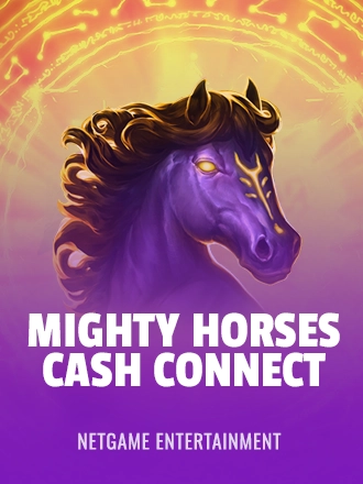Mighty Horses: Cash Connect