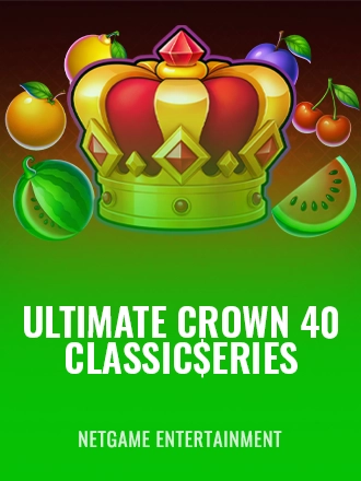 Ultimate Crown 40: Classic$erieS