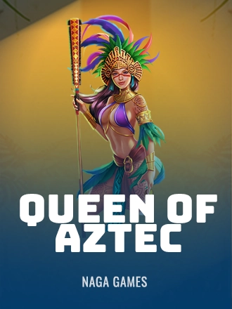 Queen of Aztec