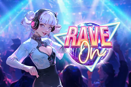 Rave On
