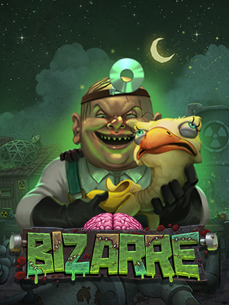 BIZARRE