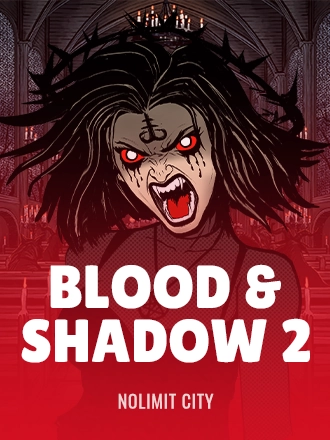 Blood & Shadow 2