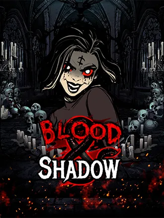 Blood and Shadow