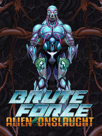 Brute Force: Alien Onslaught
