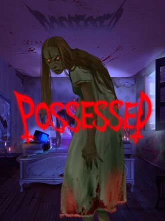 Possessed