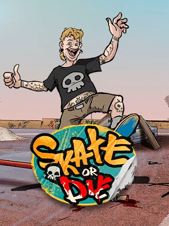 Skate or Die