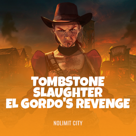 Tombstone Slaughter: El Gordo's Revenge