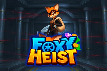 Foxy Heist