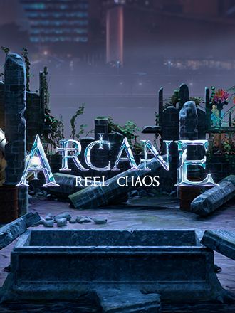 Arcane: Reel Chaos