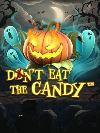 Don’t Eat the Candy