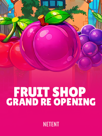 Fruit Shop Grand Re-Opening