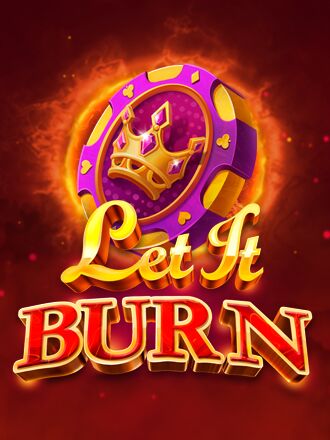 Let It Burn