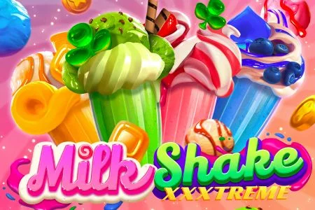 Milkshake XXXtreme