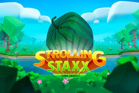 Strolling Staxx: Cubic Fruits