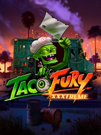 Taco Fury XXXtreme