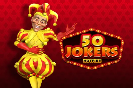 50 Jokers Hotfire