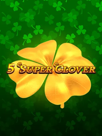 5 Super Clover