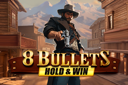 8 Bullets Hold & Win