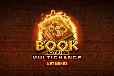 Book Hotfire Multichance Buy Bonus