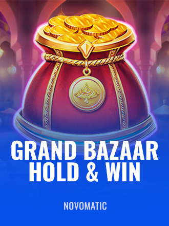 Grand Bazaar Hold & Win