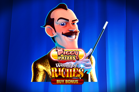 Piggy Prizes Wand of Riches Buy Bonus