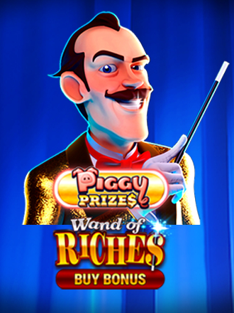 Piggy Prizes Wand of Riches Buy Bonus