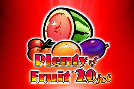 Plenty of Fruit 20 Hot