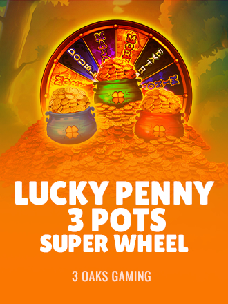 Lucky Penny 3 Pots: Super Wheel