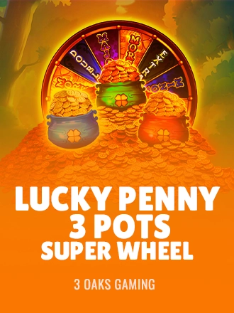 Lucky Penny 3 Pots: Super Wheel