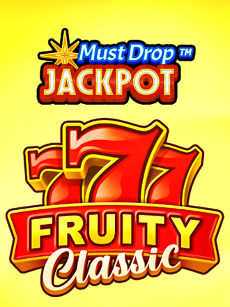 Must drop  Jackpot 777 Fruity Classic