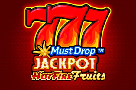 Must Drop Jackpot Hot Fire Fruits