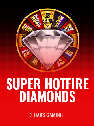 Super Hotfire Diamonds