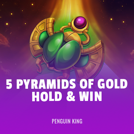 5 Pyramids of Gold: Hold & Win