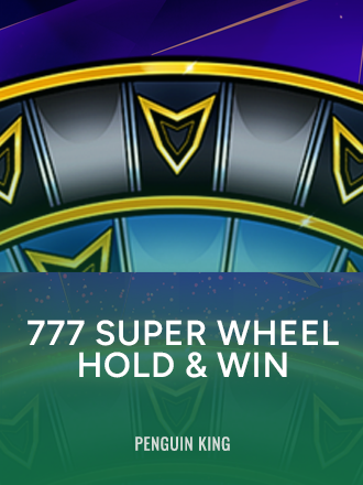777 Super Wheel: Hold & Win