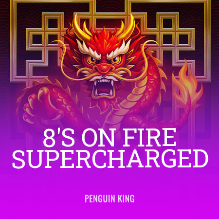 8's on Fire: Supercharged