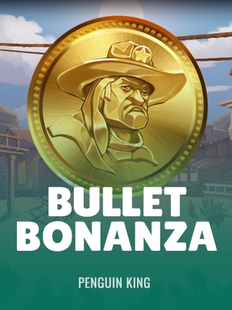 Bullet Bonanza